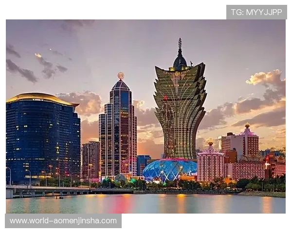 澳门金沙娱乐场所的历史背景与发展历程介绍了解其独特的文化魅力